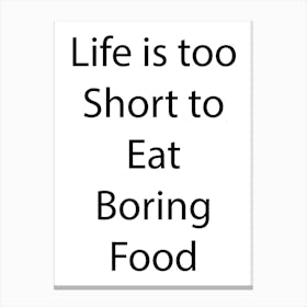 Food And Drink Quote 25 Canvas Print