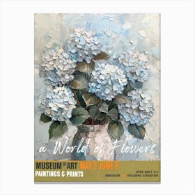 A World Of Flowers, Van Gogh Exhibition Hydrangea 3 Canvas Print