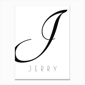 Jerry Typography Name Initial Word Canvas Print