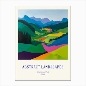 Colourful Abstract Tatra National Park Poland 3 Poster Blue Canvas Print