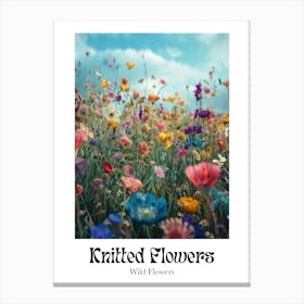 Knitted Flowers Wild Flowers 10 Canvas Print