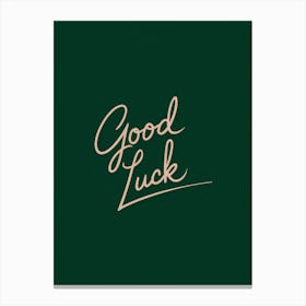 Good Luck Canvas Print