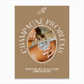 Champagne Problems Print | Taylor Swift Print Canvas Print