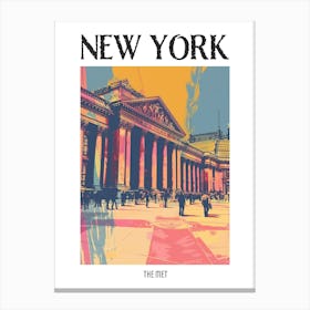 The Met New York Colourful Silkscreen Illustration 1 Poster Canvas Print