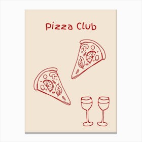 Pizza Club Poster Red Canvas Print