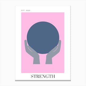 5 Strength - Light Pink Canvas Print