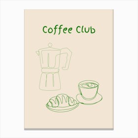 Coffee Club Poster Green Canvas Print