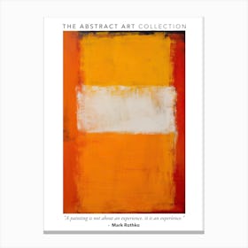 Orange Tones Abstract Rothko Quote 2 Exhibition Poster Canvas Print