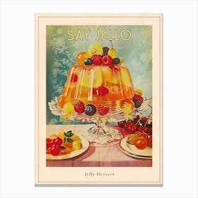 Jelly Dessert Selection Retro Collage 1 Poster Canvas Print