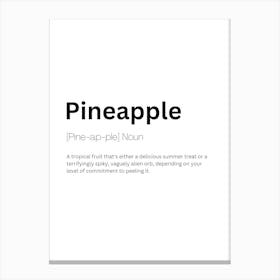 Pineapple Definition Meaning 1 Canvas Print