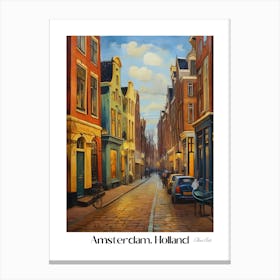 Amsterdam. Holland. beauty City . Colorful buildings. Simplicity of life. Stone paved roads.13 Canvas Print