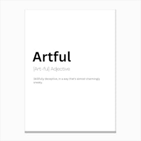 Artful Definition Meaning Canvas Print