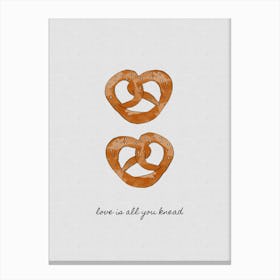 Love is All You Knead Canvas Print