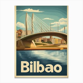 Aihrgdesign A Retro Travel Poster For Bilbao Featuring The Ma 6e8f8f13 6e40 4b20 A3e5 3c7debb8cf15 3 Canvas Print