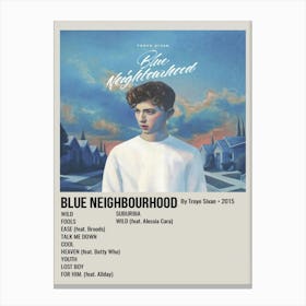 Blue Neighbourhood By Troye Sivan 2015 Poster 1 Canvas Print