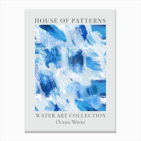House Of Patterns Ocean Waves Water 6 Canvas Print