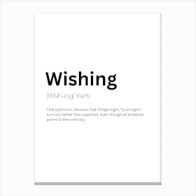 Wishing Definition Meaning Canvas Print