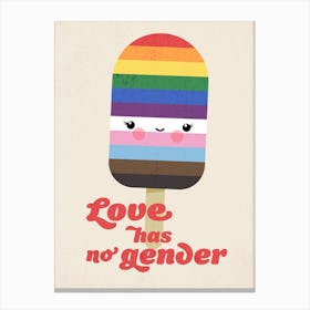 Love Has No Gender Canvas Print