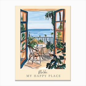 My Happy Place Malibu 3 Travel Poster Canvas Print