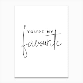 Youremyfave Canvas Print