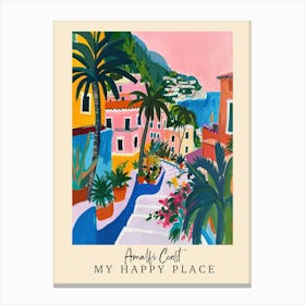 My Happy Place Amalfi Coast 6 Travel Poster Canvas Print
