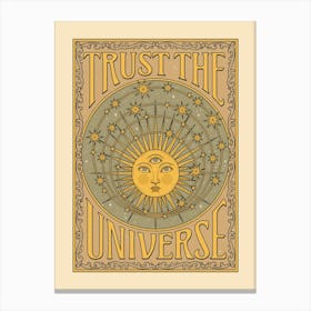 Trust The Universe Canvas Print