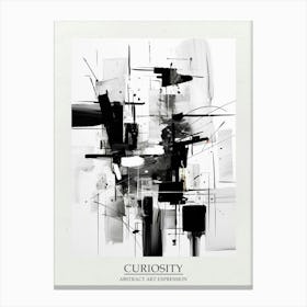 Curiosity Abstract Black And White 3 Poster Canvas Print