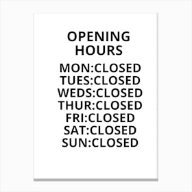 Open Hours Sign Canvas Print