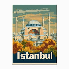 Aihrgdesign A Vintage Travel Poster Of Istanbul Featuring The B1e57673 4084 47c1 B474 2849a542ebab 3 Canvas Print