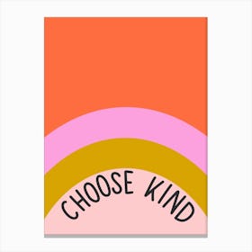 Choose Kind Pink Yellow Orange Positive Illustration Motivational Stampe su tela