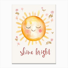 Shine Bright Kids and Nursery Canvas Print