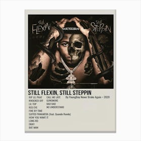 Still Flexin, Still Steppin By Young Boy Never Broke Again 2020 Poster 2 Canvas Print