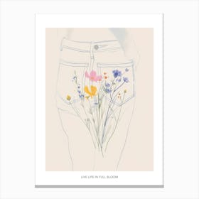 Live Life In Full Bloom Poster Blue Jeans Line Art Flowers 5 Canvas Print