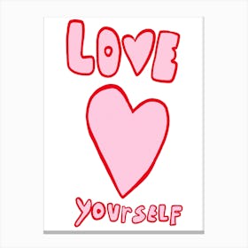 Love Yourself 4 Canvas Print