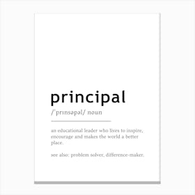 Principal Definition Poster - Dictionary Canvas Print