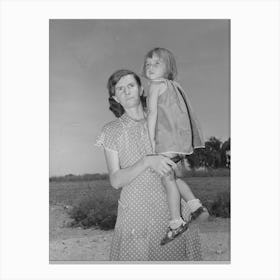 Mrs, Ernest W, Kirk Jr, Wife Of Successful Client, With Her Daughter On Farm Near Ordway, Colorado By Russell Canvas Print