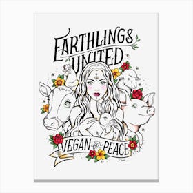 Earthlings United Vegan Canvas Print