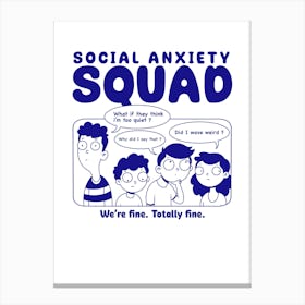 Social Anxiety Squad Stampe su tela