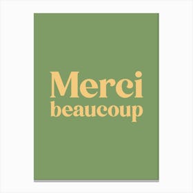 Merci Beaucoup Canvas Print