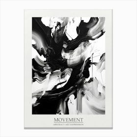 Movement Abstract Black And White 2 Poster Canvas Print