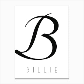 Billie Typography Name Initial Word Canvas Print