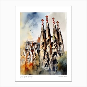 La Sagrada Familia, Barcelona, Spain 3 Watercolour Travel Poster Canvas Print
