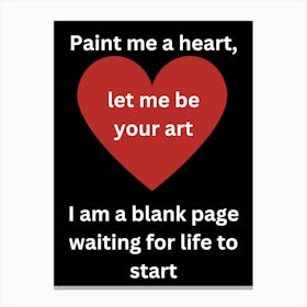 Paint Me A Heart Canvas Print