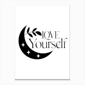 Love Yourself Canvas Print