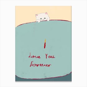 Love You Forever Canvas Print