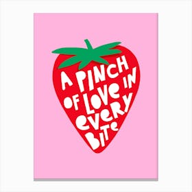 Big Strawberry Love every bite Summer fruit Canvas Print