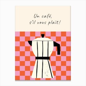 Un Cafe S'Il Vous Plait Pink Canvas Print