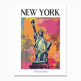 Statue Of Liberty New York Colourful Silkscreen Illustration 4 Poster Canvas Print