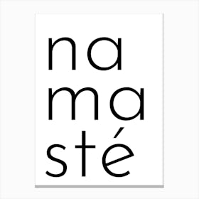 Namaste Typography Canvas Print