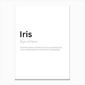 Iris Definition Meaning Canvas Print